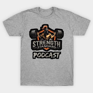 Strength standard podcast T-Shirt